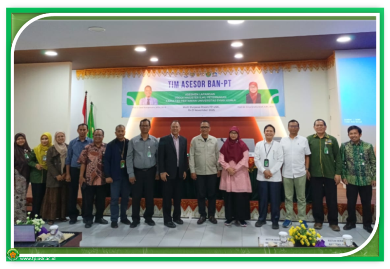 Pelaksanaan Asesmen Lapangan Akreditasi Program Studi Magister Ilmu Peternakan Fakultas Pertanian USK